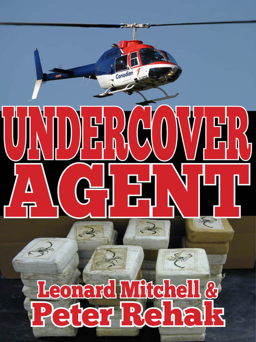 Title details for Undercover Agent by Peter Rehak - Available
